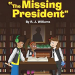 The Missing President children's book