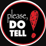 Please, do tell! podcast logo